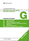 The Building Regulations 2010 : Approved document G: Sanitation, hot water and water efficiency - Book
