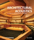 Architectural Acoustics : A guide to integrated thinking - Book