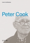 Lives in Architecture: Peter Cook - Book
