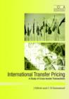 International Transfer Pricing : A Survey of Cross-Border Transactions - Book