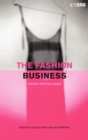 The Fashion Business : Theory, Practice, Image - Book
