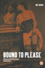 Bound to Please : A History of the Victorian Corset - Book
