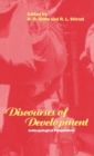 Discourses of Development : Anthropological Perspectives - Book