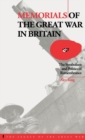 Memorials of the Great War in Britain : The Symbolism and Politics of Remembrance - Book