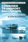 Combined Transport Documents : A Handbook of Contracts for the Combined Transport Industry - Book
