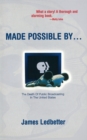 Made Possible By... : The Death of Public Broadcasting in the United States - Book