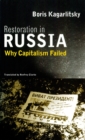 Restoration in Russia : Why Capitalism Failed - Book