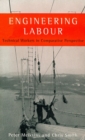 Engineering Labour : Technical Workers in Comparative Perspective - Book