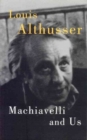 Machiavelli and Us - Book