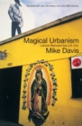 Magical Urbanism : Latinos Reinvent the US City - Book