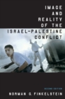 Image and Reality of the Israel-Palestine Conflict - Book