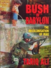 Bush in Babylon - Book