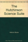 The Hutchinson Science Suite - Book