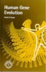 Human Gene Evolution - Book