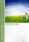BTEC Level 1 ITQ - Unit 101 - Improving Productivity Using IT Using Microsoft Office - Book