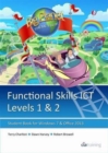 Functional Skills ICT Student Book for Levels 1 & 2 (Microsoft Windows 7 & Office 2013) - Book