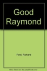 Good Raymond - Book