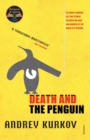 Death and the Penguin : A BBC Two Between the Covers Pick - Book