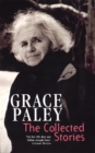 The Collected Stories of Grace Paley - Book