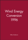 Wind Energy Conversion 1996 - Book
