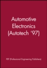 Automotive Electronics (Autotech '97) - Book