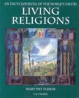 Living Religions : An Encyclopaedia of the World's Faiths - Book