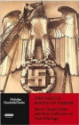 The Occult Roots of Nazism : Secret Aryan Cults and Their Influence on Nazi Ideology - Book