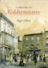 A History of Kidderminster - Book