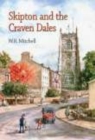 Skipton and the Craven Dales - Book
