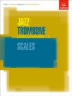 Jazz Trombone Scales Levels/Grades 1-5 - Book