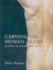 Carving the Human Figure - Book