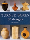 Turned Boxes : 50 Designs - Book