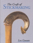 The Craft of Stickmaking - Book