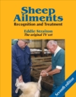 Sheep Ailments : Recognition and Treatment - Book