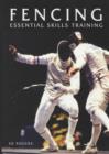 Fencing: Essential Skills Training - Book