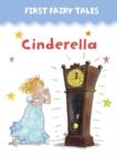 First Fairy Tales: Cinderella - Book
