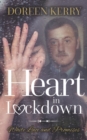 Heart in Lockdown : White lace and Promises - Book