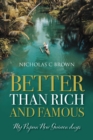 Better Than Rich and Famous : My Papua New Guinea Days - Book