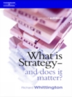 What Is Strategy and Does It Matter? - Book
