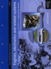 Engines, Electronics and Related Systems Level 3 : Vehicle Maintenance and Repair Series - Book