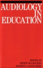 Audiology in Education - Book