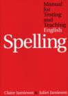 Manual for Testing and Teaching English Spelling - Book