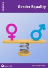 Gender Equality : PSHE & RSE Resources For Key Stage 3 & 4 432 - Book