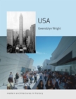 USA : Modern Architectures in History - Book