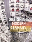 Designing Modern Germany - Book