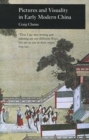 Pictures and Visuality in Early Modern China - Book