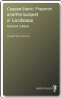 Caspar David Friedrich : And the Subject of Landscape - eBook