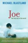 Joe : The Only Boy in the World - Book