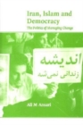 Iran, Islam and Democracy : The Politics of Managing Change - Book