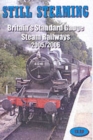 Still Steaming : Britain's Standard Gauge Steam Railways - Book